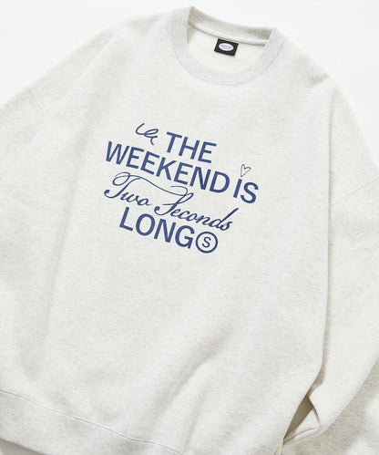 寬鬆版型前印花圓領衛衣 / THE WEEKEND