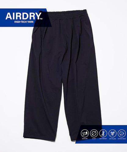 AIRDRY HIGH TECH YARN 高機能素材 イージー ワイド スラックスパンツ リラックスフィット