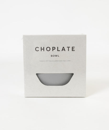 CHOPLATE CHOPLATE BOWL 碗