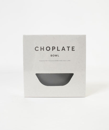 CHOPLATE CHOPLATE BOWL 碗
