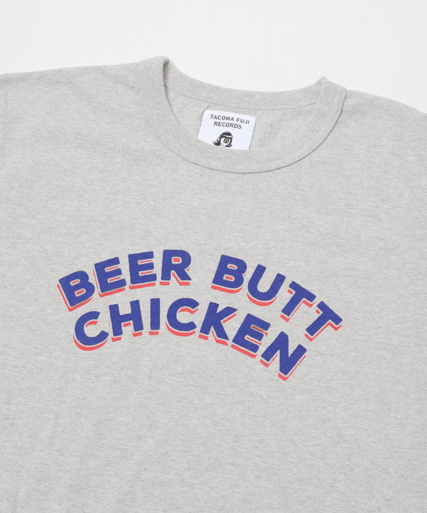 TACOMA FUJI RECORDS BEER BUT CHICKEN T恤
