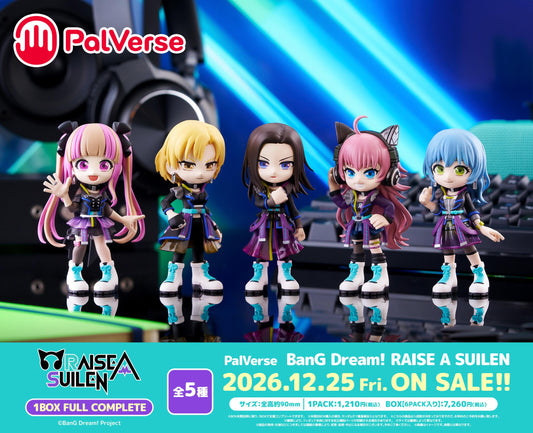 BanG Dream!（BanG Dream!） PalVerse RAISE A SUILEN 迷你手辦 【整盒裝／6個入】